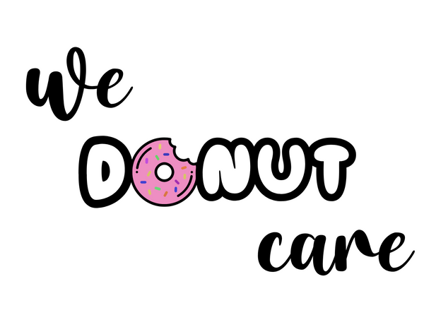 We Donut Care